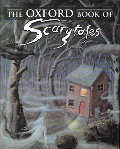 The Oxford Book of Scary Tales - Hardcover, by Pepper Dennis - Very Good b