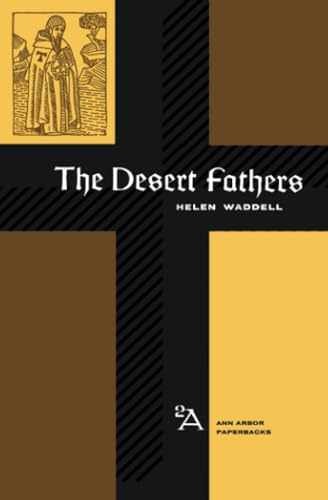 The Desert Fathers (Ann Arbor - Paperback, by Waddell Helen - Acceptable