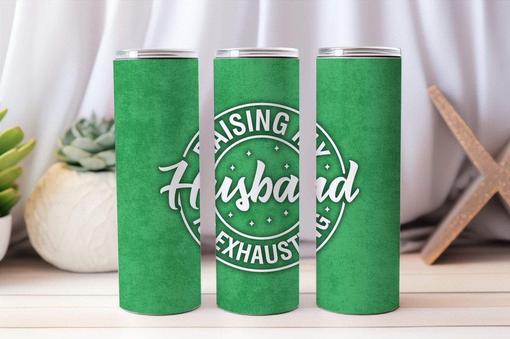 20 oz Graphic Tumbler- Sarcasm Funny Husband 34
