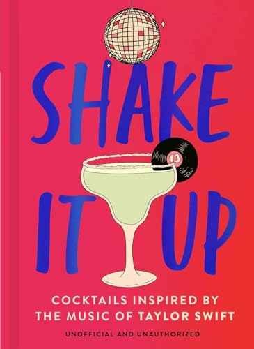 Shake It Up: Delicious cocktails inspired by - Hardcover, by Welbeck - Very Good