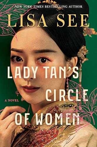 Lady Tan's Circle of Women: A Novel - Hardcover, by See Lisa - Very Good z