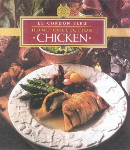 Home collection chicken by Le Cordon Bleu Book The Fast Free ShippingFREE US DELIVERY | ISBN: 086411737X | Quality Books