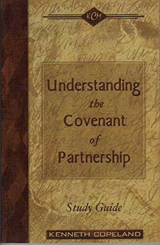 Understanding the Covenant of Partnership: Study Guide - Paperback - VERY GOOD