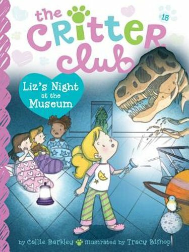 Liz's Night at the Museum by Callie Barkley: New