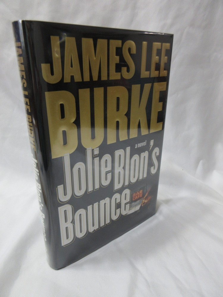 Jolie Blon's Bounce by James Lee Burke, Signed by the Author, HC, DJ, VG