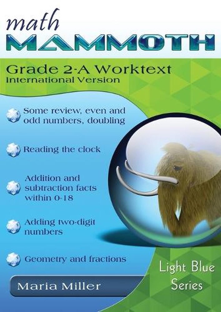 Math Mammoth Grade 2-A Worktext, International Version by Maria Miller Paperback