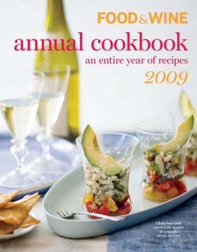 Food & Wine Annual Cookbook: An Entire Year of Recipes by Kate Heddings: Used