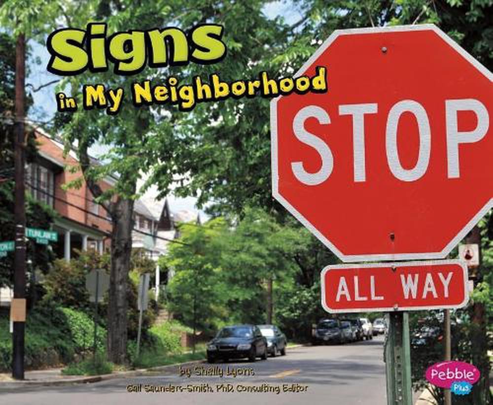 Signs in My Neighborhood by Shelly Lyons (English) Paperback Book