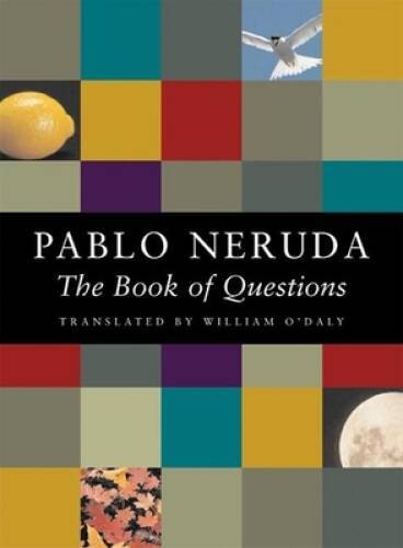 The Book of Questions - Paperback By Neruda, Pablo - VERY GOOD