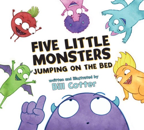 Five Little Monsters Jumping on the Bed - Paperback By Cotter, Bill - GOOD