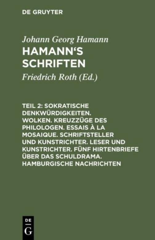 Sokratische Denkw?Rdigkeiten  Wolken  Kreuzz?Ge Des Philologen  Essais ? La...