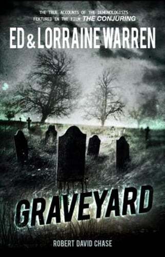Graveyard: True Haunting from an Old New England Cemetery by Ed Warren: Used