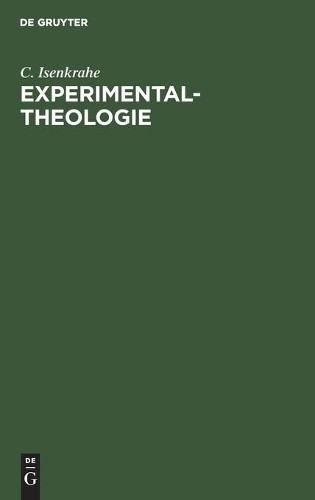 C Isenkrahe Experimental-Theologie (Hardback)