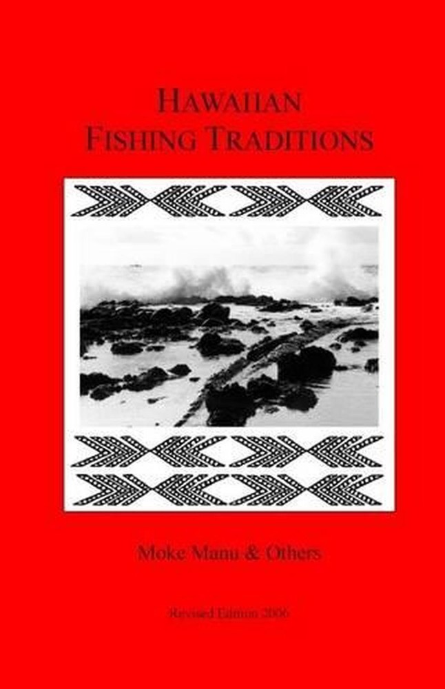 Hawaiian Fishing Traditions by Moke Manu (English) Paperback Book