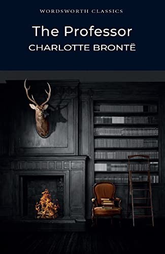 The Professor (Wordsworth Classics) by Bront�, Charlotte Paperback Book The FastFREE US DELIVERY | ISBN: 1853262080 | Quality Books