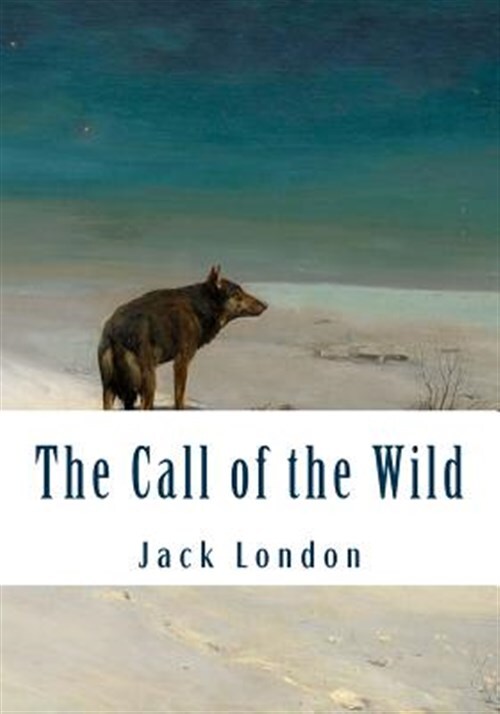 Call of the Wild, Paperback by London, Jack, Like New Used, Free shipping in ...