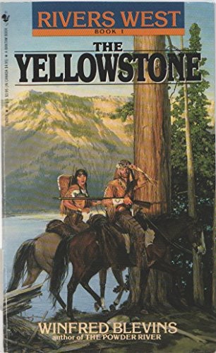 The Yellowstone (Rivers west), Blevins, Win