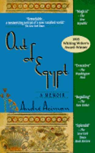 Out of Egypt: A Memoir by Andre Aciman: Used