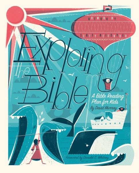 Exploring the Bible : A Bible Reading Plan for Kids, Paperback by Murray, Dav...