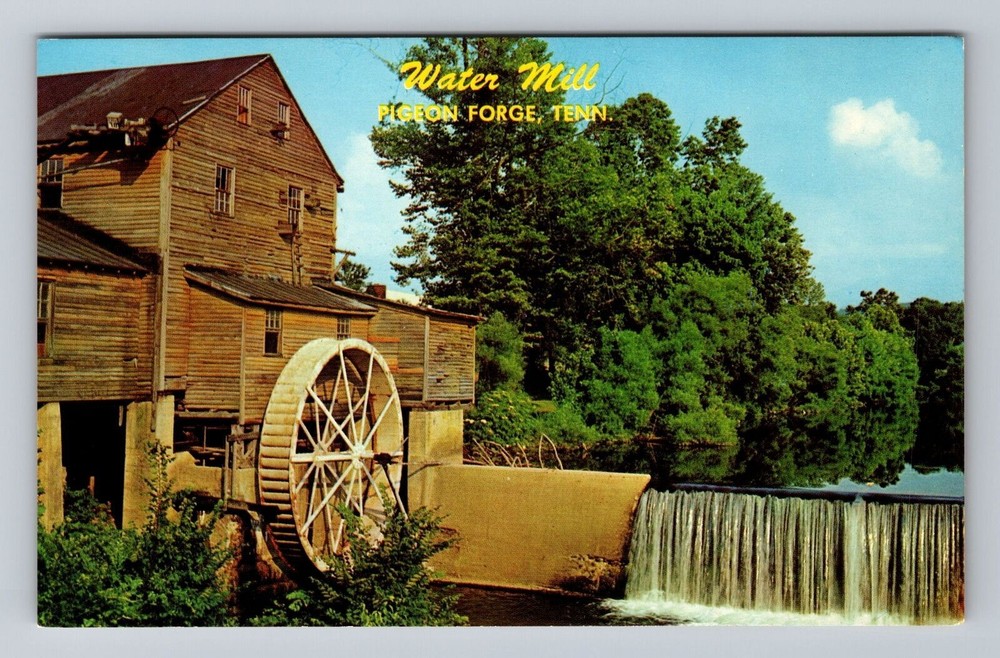 Pigeon Forge TN-Tennessee Water Mill Little Pigeon River Vintage Postcard