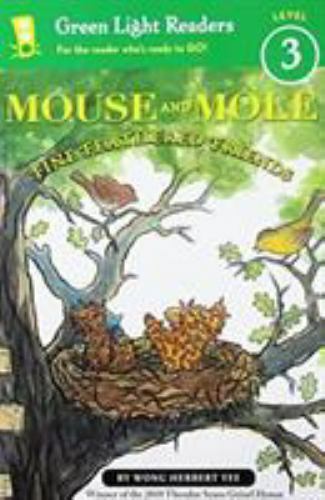 Mouse and Mole: Fine Feathered Friends by Wong Herbert Yee (2011, Trade ...