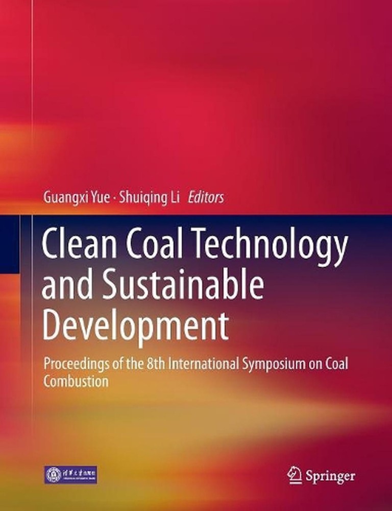 Clean Coal Technology and Sustainable Development: Proceedings of the 8th Intern