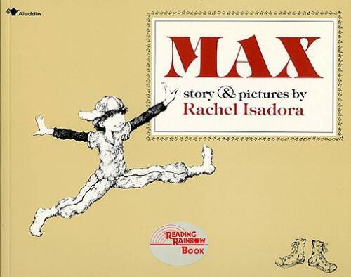 Max (Reading Rainbow Books) - Paperback By Isadora, Rachel - GOOD