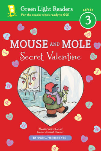 Mouse and Mole: Secret Valentine (reader) (Green Light Readers Level 3) - GOOD