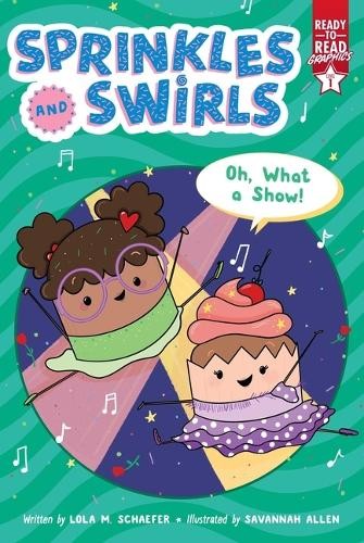 Lola M Schaefer Oh, What a Show! (Paperback) Sprinkles and SwirlsAnother great item from Rarewaves USA | Free delivery!