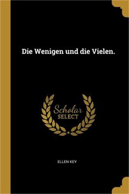 Die Wenigen und die Vielen. (Paperback or Softback)