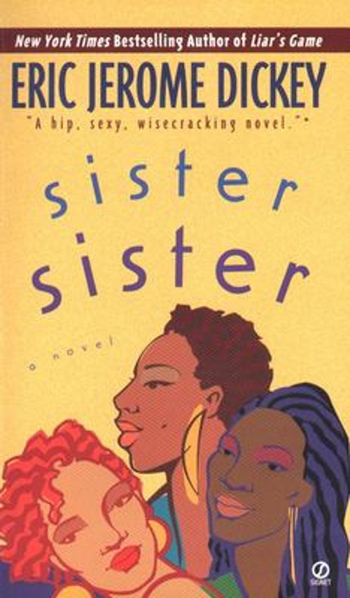 Sister, Sister Paperback Eric Jerome DickeyFree US Delivery | ISBN:0451188020