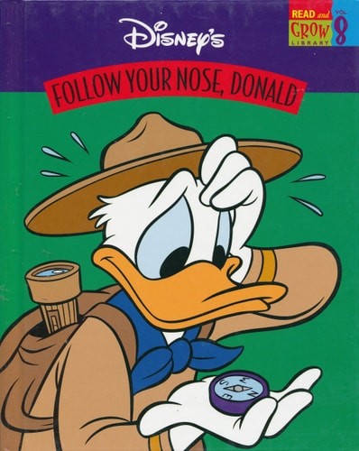 Follow Your Nose, Donald (Disney's Read and Grow Library, Vol. 8) by Gave, Marc,
