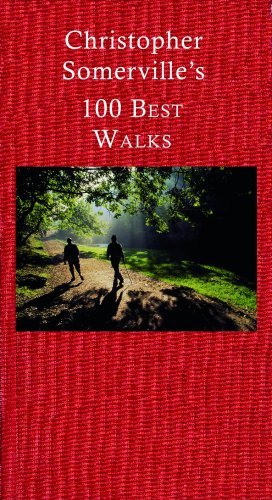 Somerville's 100 Best Walks By Christopher Somerville