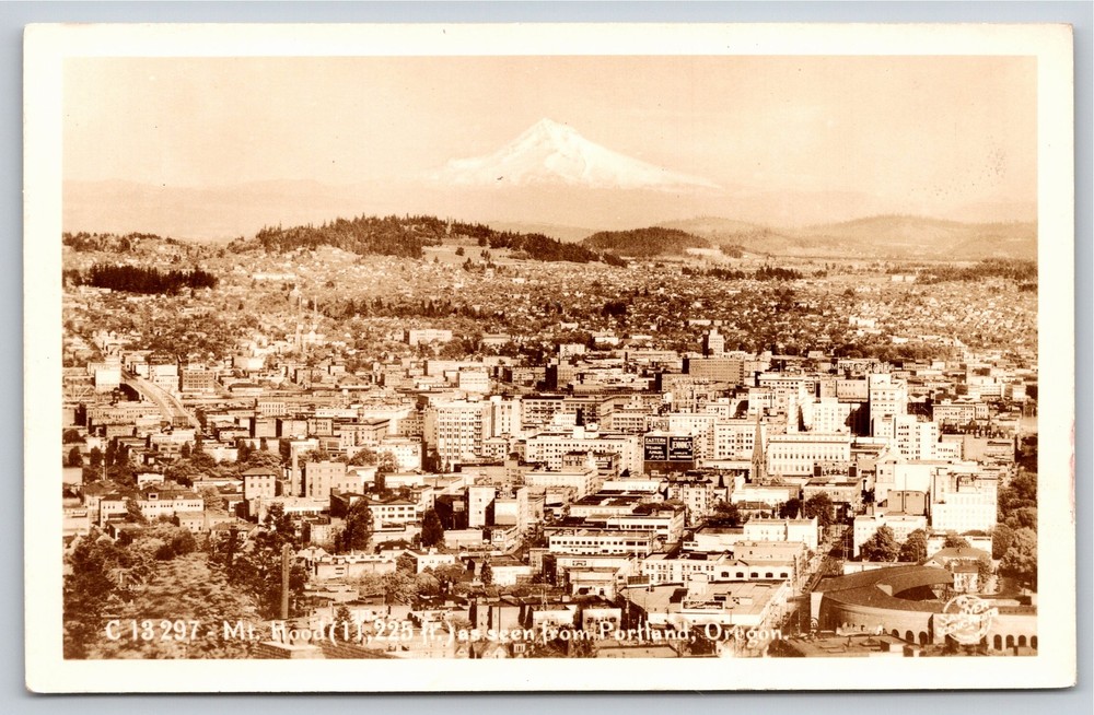 RPPC~Portland Oregon~Birds Eye View Of Mt Hood From The City~Real Photo Postcard