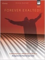 Forever Exalted! Keyboard Book by , Good Book