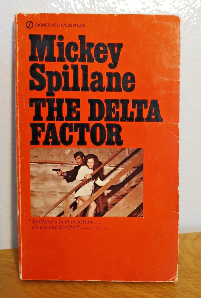 Vintage Paperback The Delta Factor Mickey Spillane 1968 1st Signet Printing