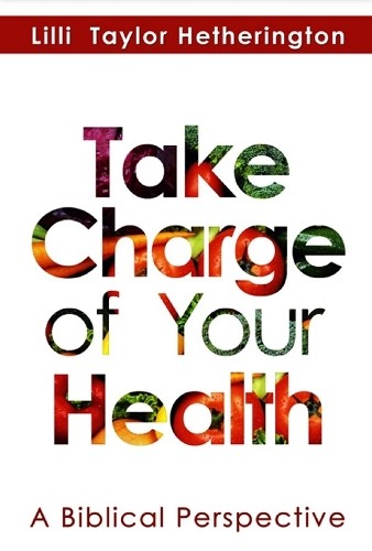 Lilli Taylor Hetherington Take Charge of Your Health (Paperback)Another great item from Rarewaves USA | Free delivery!