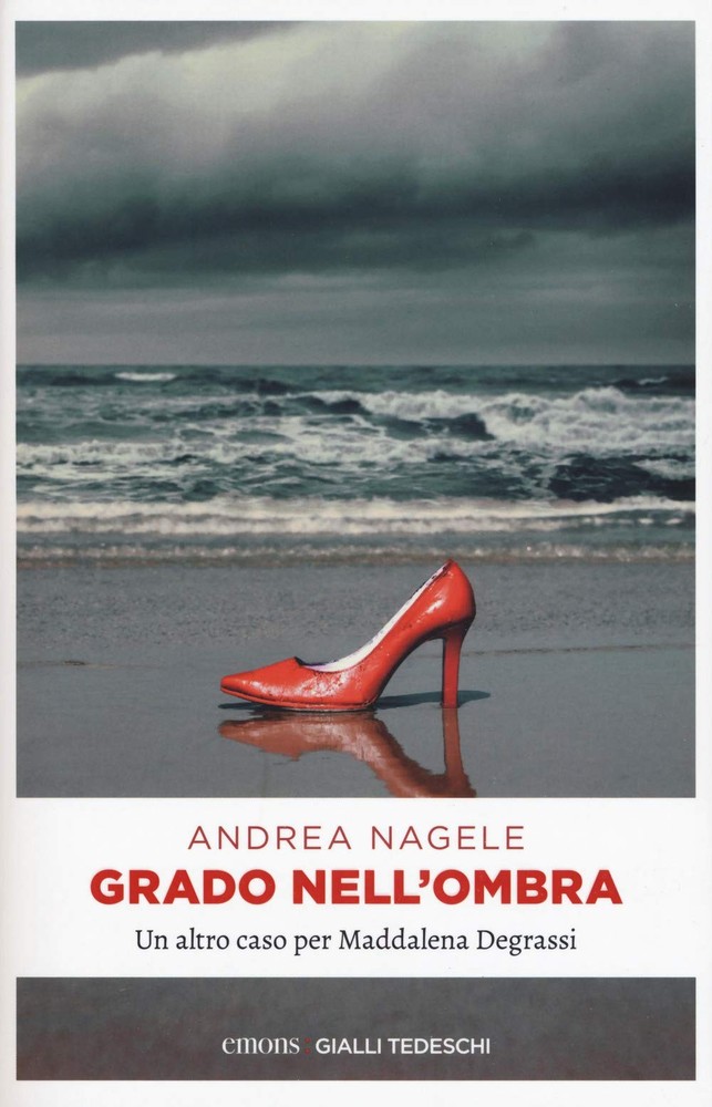 Andrea Nagele Grado nell'ombra: Un altro caso per Maddalena Degrassi (Paperback)Another great item from Rarewaves USA | Free delivery!