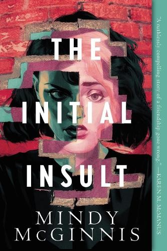 Mindy McGinnis The Initial Insult (Paperback)Another great item from Rarewaves USA | Free delivery!