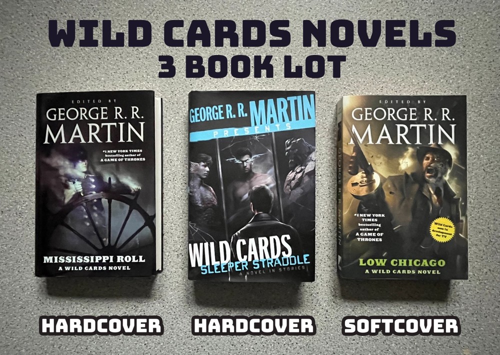 Lot of 3 WILD CARDS novels - 2 Hardcover, 1 Softcover - George R.R. Martin Edits