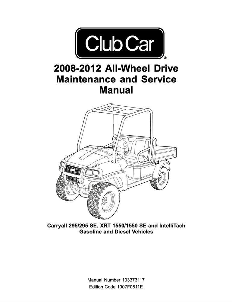Club Car Carryall 295 XRT 1550 2008 Model Service Repair Manual, Workshop Manual