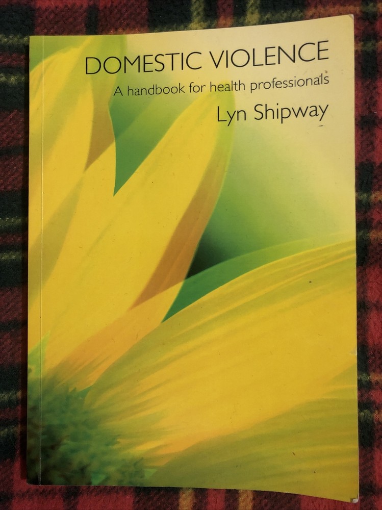 Domestic Violence 📕 A Handbook for Health Care Professionals - Lyn Shipway