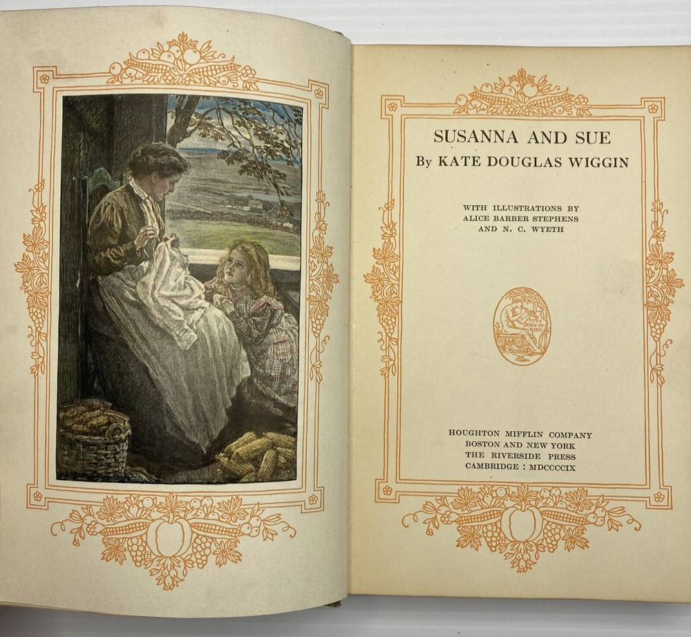 Vintage Childrens Book Susanne and Sue Kate Douglas 1909 Illustrated N. C. Wyeth