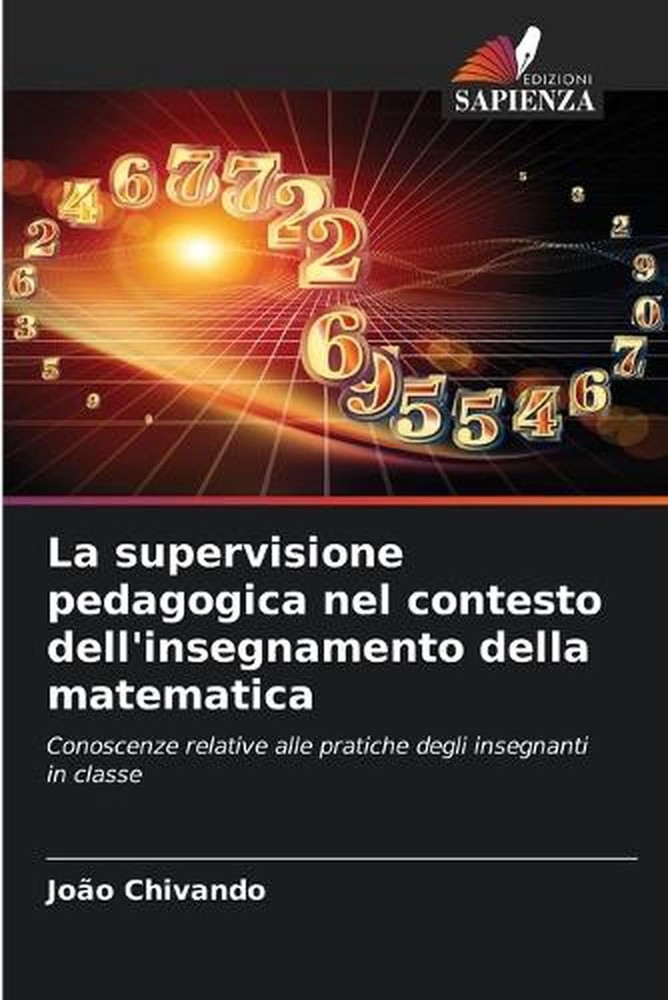 La supervisione pedagogica nel contesto dell'insegnamento della matematica by Jo