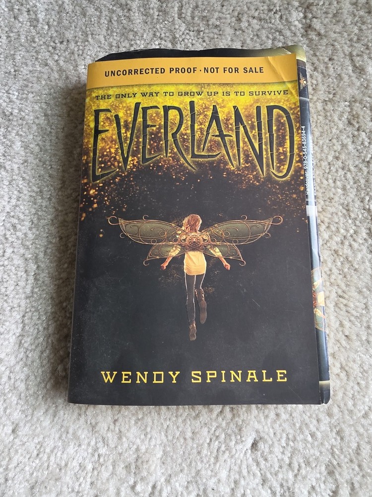 Everland (the Everland Trilogy, Book 1) by Wendy Spinale. First Edition & Print