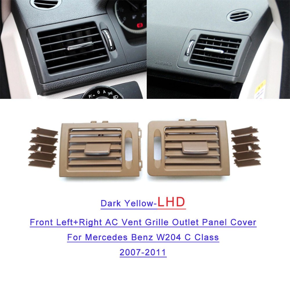 For Benz W204 07-11 2PCS Front AC Vent Grille Outlet Panel Cover Dark Yellow LHD