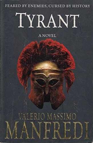 Tyrant - Paperback, by Manfredi Valerio - Very Good