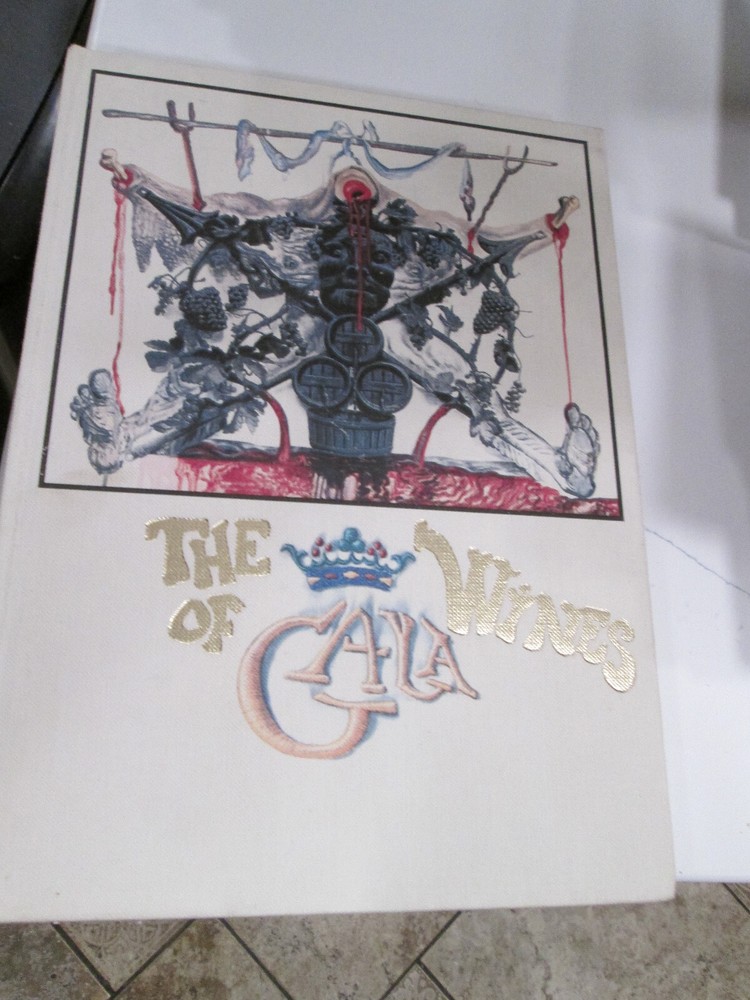 Salvador Dali THE WINES OF GALA First Edition Hardcover