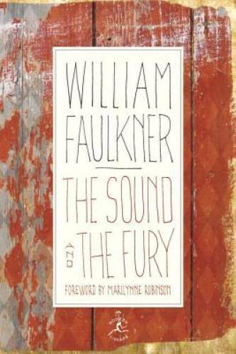 The Sound and the Fury: The Corrected Text with Faulkner's Appendix (Mode - GOOD