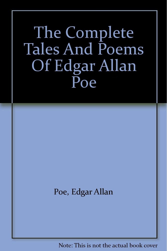 The Complete Tales and Poems of Edgar Allen Poe